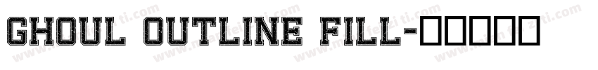 Ghoul Outline Fill字体转换